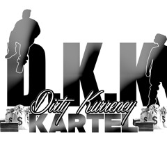 Dirty Kurrency Kartel