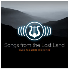 Songs from the Lost Land