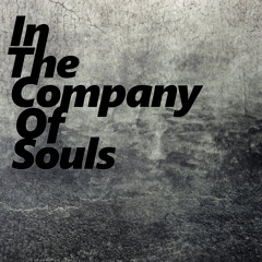 In The Company Of Souls