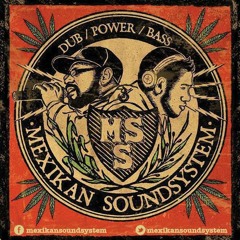MEXIKAN SOUND SYSTEM