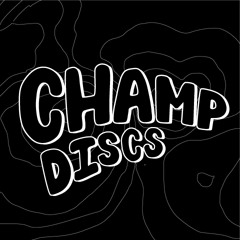 Champ Discs