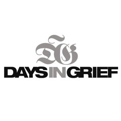 Days In Grief