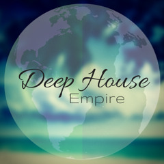 Deep House Empire