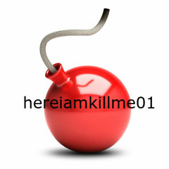hereiamkillme01