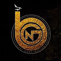 BO$$ GANG NATION