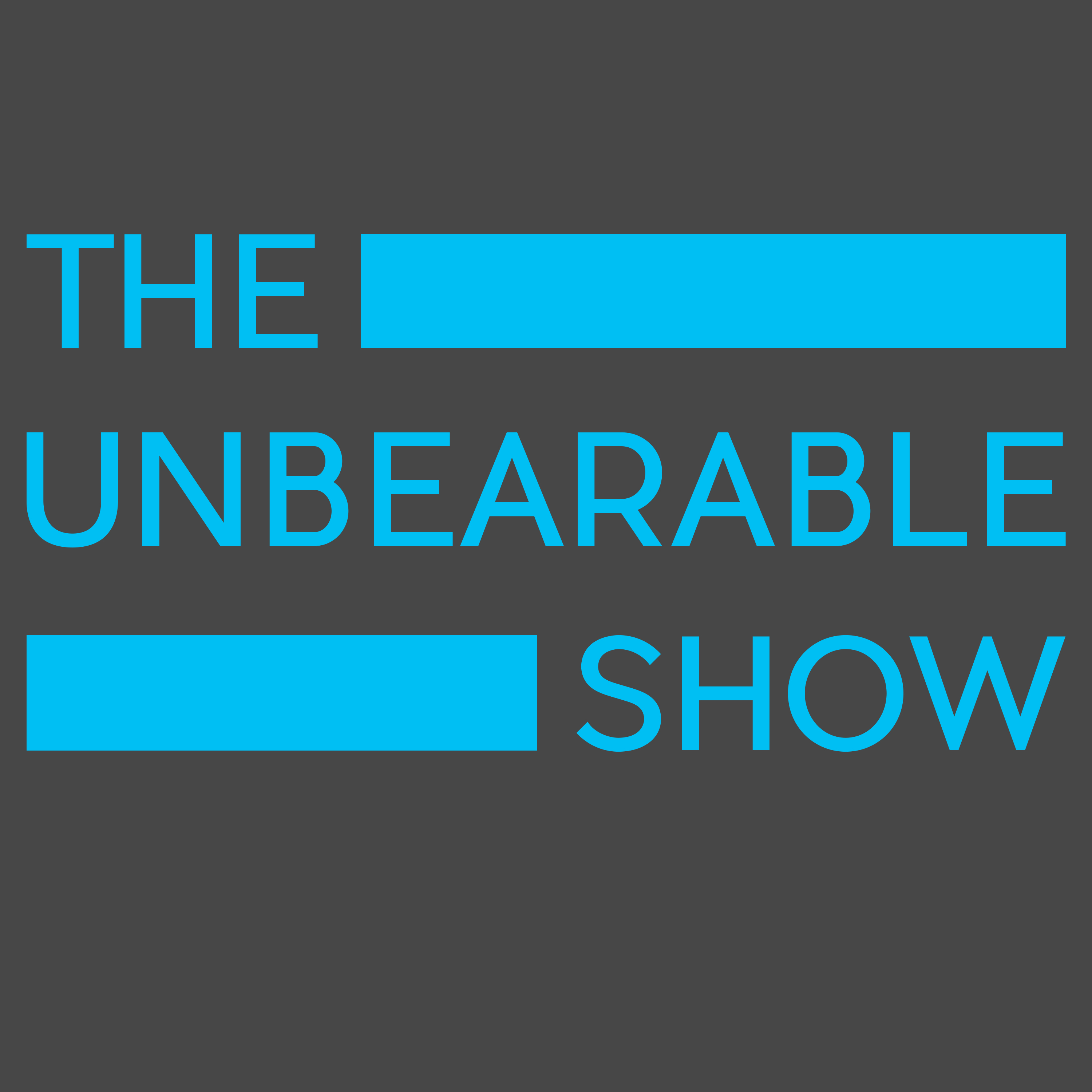The Unbearable Show