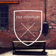 Rad Infinitum
