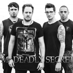 My Deadly Secret