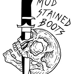Mud Stained Boots
