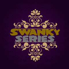 swankyseries