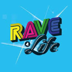 Rave Life Reposting