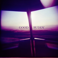 Good Buddy