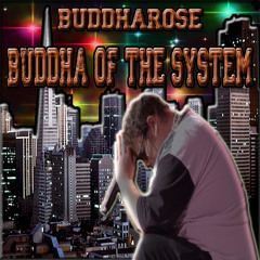 BuddhaRose The Prophet