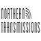 Northern Transmissions
