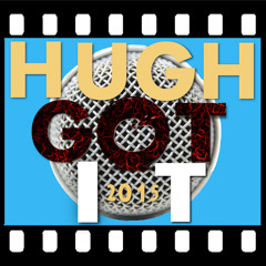 Hugh GotIt