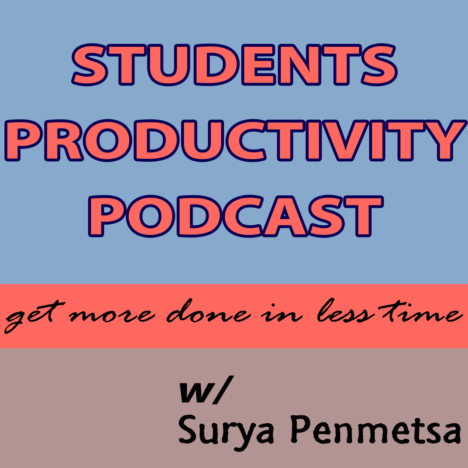 Students Productivity Podcast