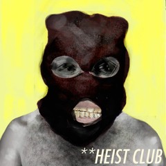 Heist Club