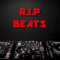 R.I.P BEATS
