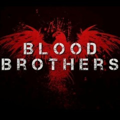 Blood Brothers