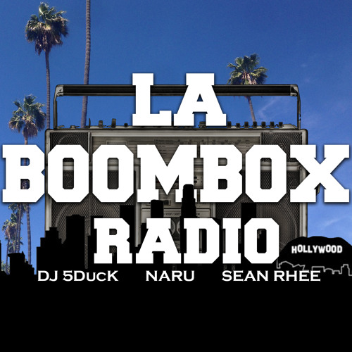 Stream LA BOOMBOX RADIO2 Ep.6~10 music | Listen to songs, albums 