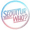 Sequitur Who?