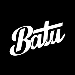 BATU Bootlegs / Mixes