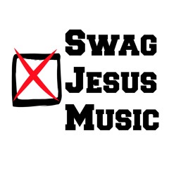 Swag Jesus Music