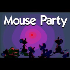MOUSE PARTY