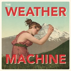 The Weather Machine