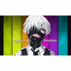 NightcoreAnymus