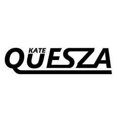 KATE QUESZA