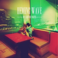 HEMING WAVE