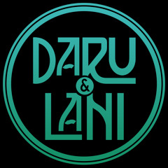 Daru & Lani