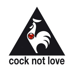 Cock Not Love