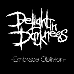 Delight In Darkness