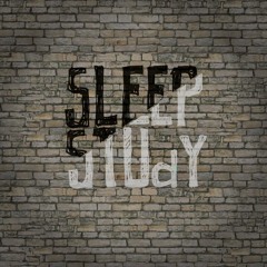Sleep/Study