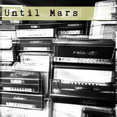 Erwin Steijlen:Until Mars