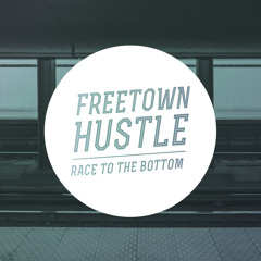 Freetown Hustle