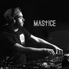 Mastice