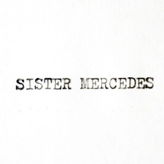 Sister Mercedes