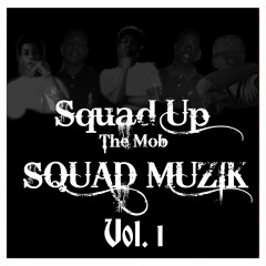 SQUAD MUZIK (Mixtapes)