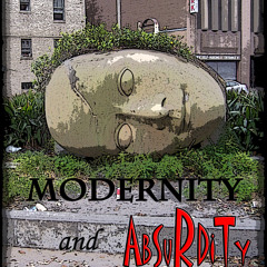 Modernity and Absurdity