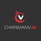 ChanManV TV