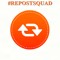 Repost Squad