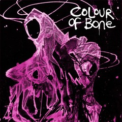 COLOUROFBONE