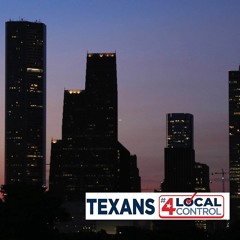 Texans 4 Local Control