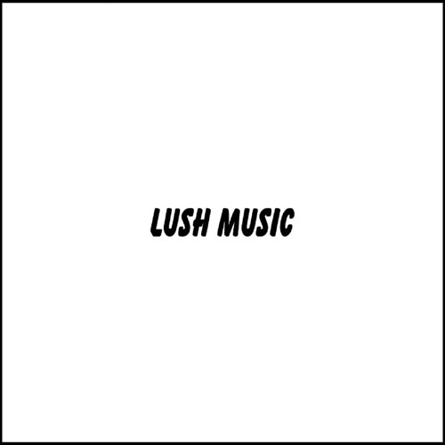 Lush Music’s avatar