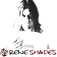 Rene Shades