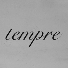 tempre