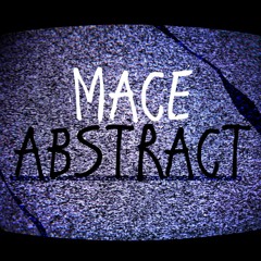 Mace the Abstract